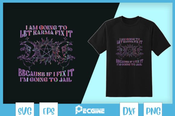Letting Karma Fix It Embroidery SVG Review