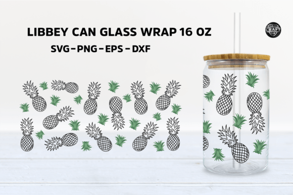 Pineapple Libbey Can Glass Wrap 16oz SVG Review